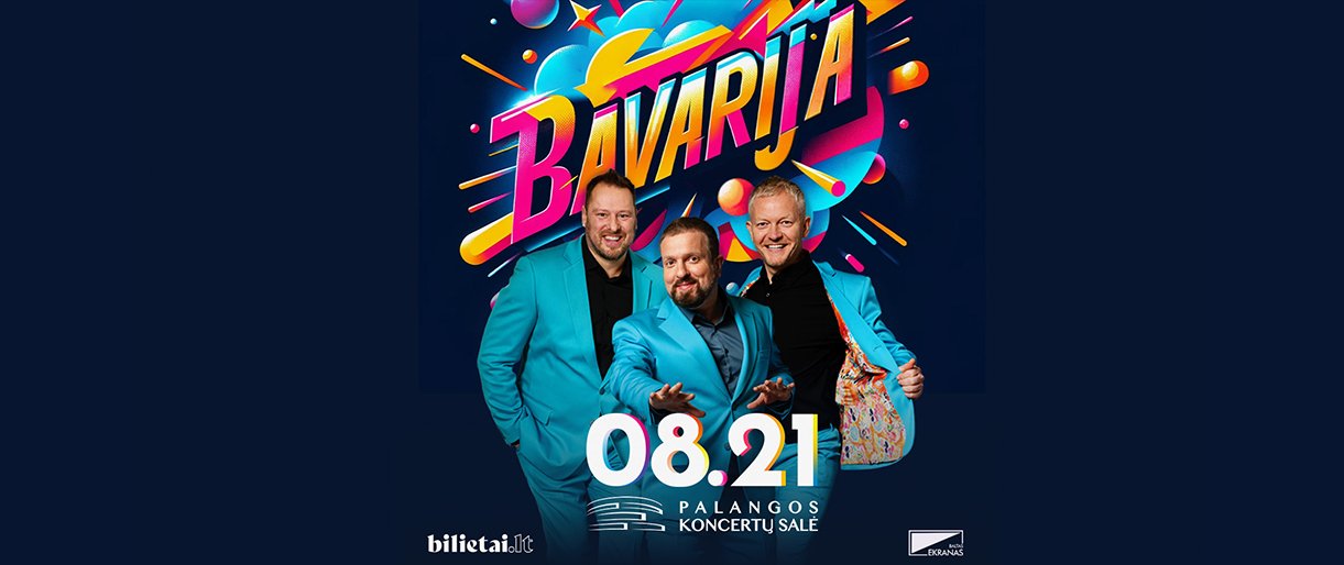 Grupė BAVARIJA kviečia į didžiausią vasaros koncertą su gyvo garso grupe Palangoje!