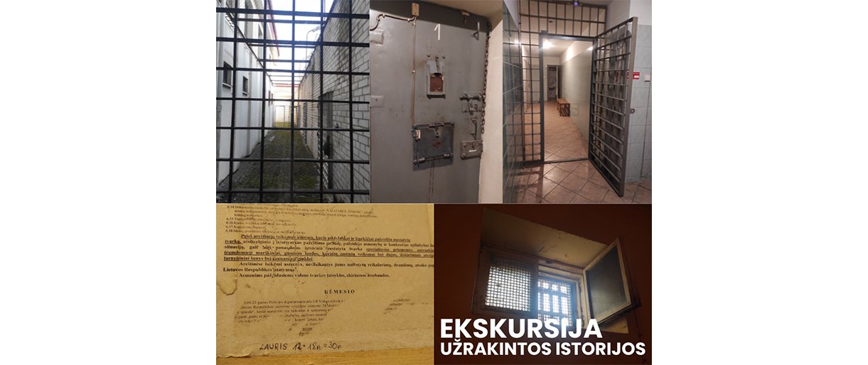 Ekskursija „Užrakintos istorijos“ Ekskursija „Užrakintos istorijos“