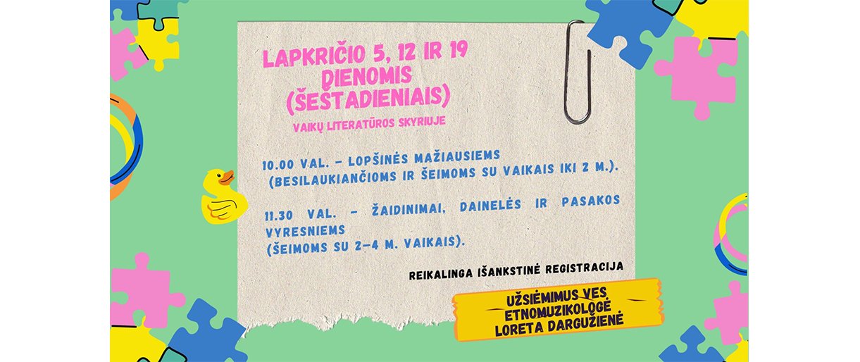 Palangos miesto viešojoje bibliotekoje vyks lopšinių ir tradicinių žaidinimų užsiėmimai