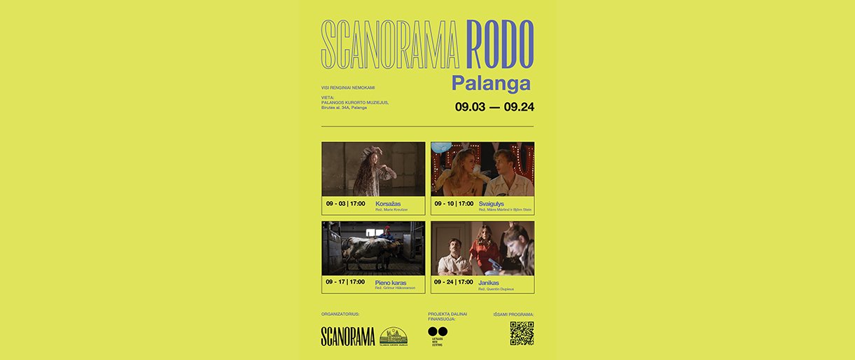 Europos kino festivalis „Scanorama“ Palangos kurorto muziejuje