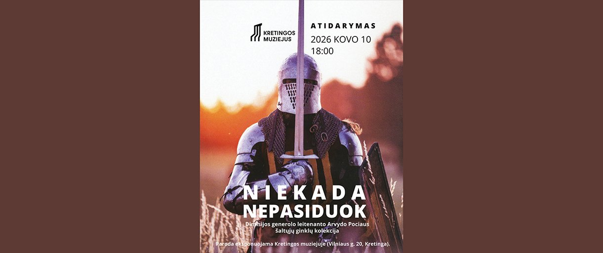 Kretingos muziejuje bus eksponuojama buvusio kariuomenės vado šaltųjų ginklų kolekcija