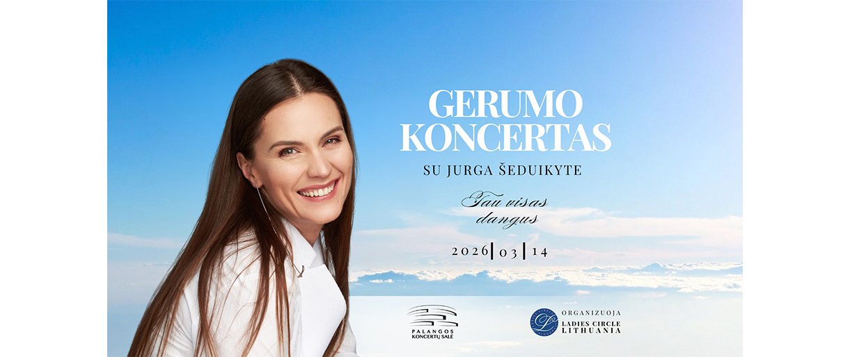 Palangoje – gerumo vakaras su Jurga Šeduikyte: pagalba moterims ir jų istorijoms