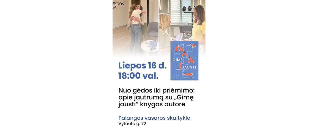 „Gimę jausti“ – atviro dienoraščio knygos pristatymas su autore Austėja Šidlauskaite Palangoje