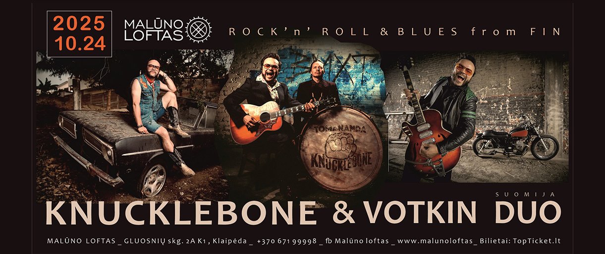 Įspūdingas bliuzo ir rokenrolo grupės „Knucklebone & Votkin Duo” koncertas Malūno lofte