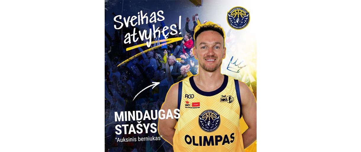 Stiprus „Olimpo“ žingsnis: į Palangą atvyksta auksinis lygos berni...  Stiprus „Olimpo“ žingsnis: į Palangą atvyksta auksinis lygos berniukas