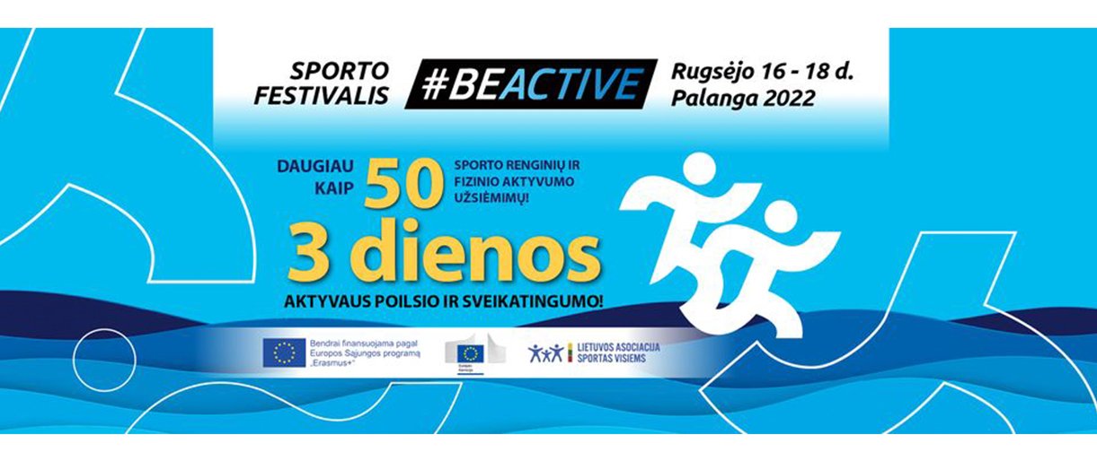 Palangoje savaitgalį veiklų nestigs – „Sporto festivalis #BeActive“ Lietuvoje skelbia Europos sporto savaitės pradžią