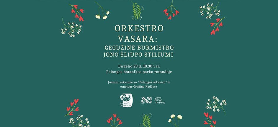 Palangos botanikos parke – Joninės tarpukario stiliumi