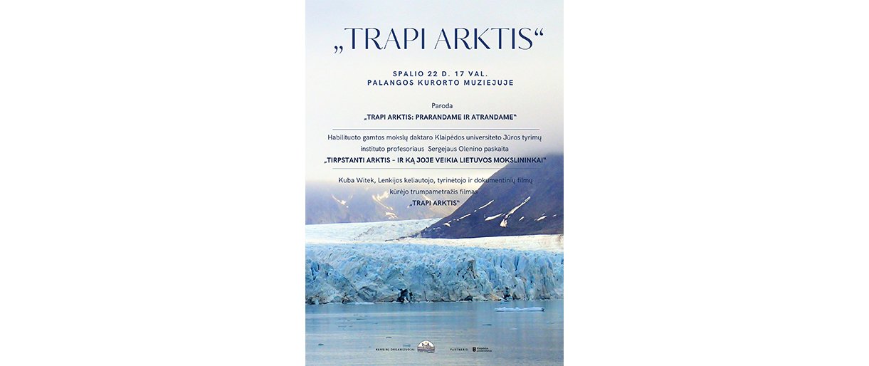 Palangos kurorto muziejuje – susitikimas su Arkties tyrėju profesoriumi Sergejumi Oleninu