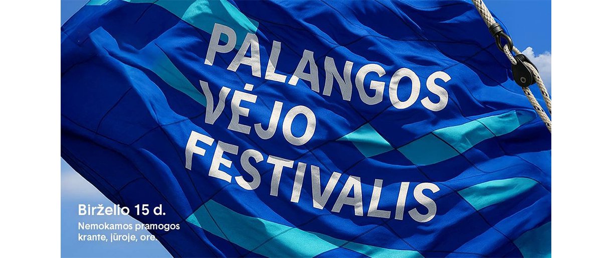 „Palangos vėjo festivalis“ – didžiausias vėjo, vandens pramogų ir muzikos festivalis po atviru dangumi Lietuvoje