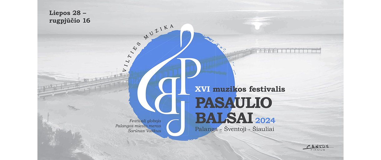 Palangoje vėl skambės nuostabi vilties muzika - į koncertus kvies XVI festivalis "Pasaulio balsai"