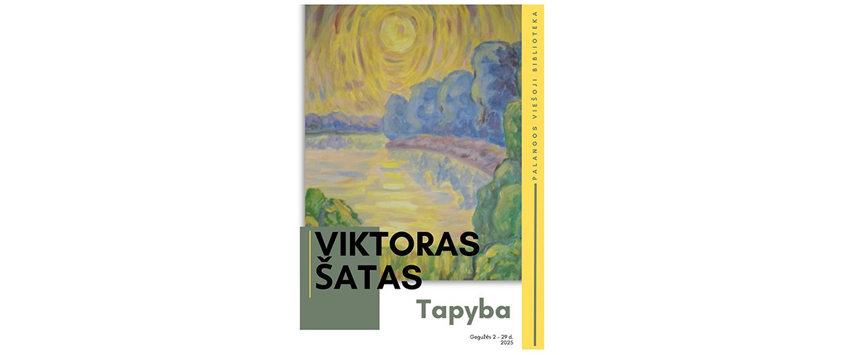 Viktoro Šato tapybos darbų paroda Palangos viešosios bibliotekos parodų salėje
