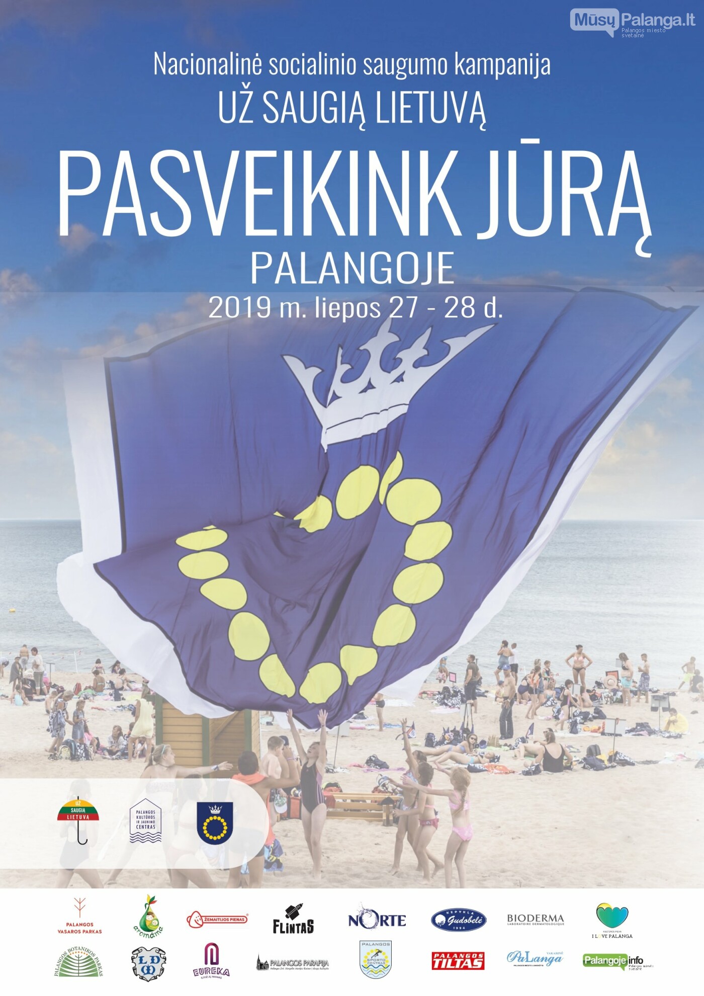 Nacionalinė socialinio saugumo kampanija „Už saugią Lietuvą“ PASVEIKINK JŪRĄ PALANGOJE 2019, nuotrauka-1