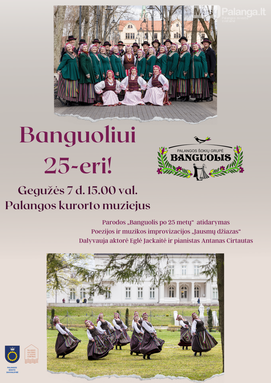 Palangos kultūros ir jaunimo centro vyresniųjų liaudiškų šokių grupė „BANGUOLIS“ mini 25-ąjį jubiliejų, nuotrauka-2