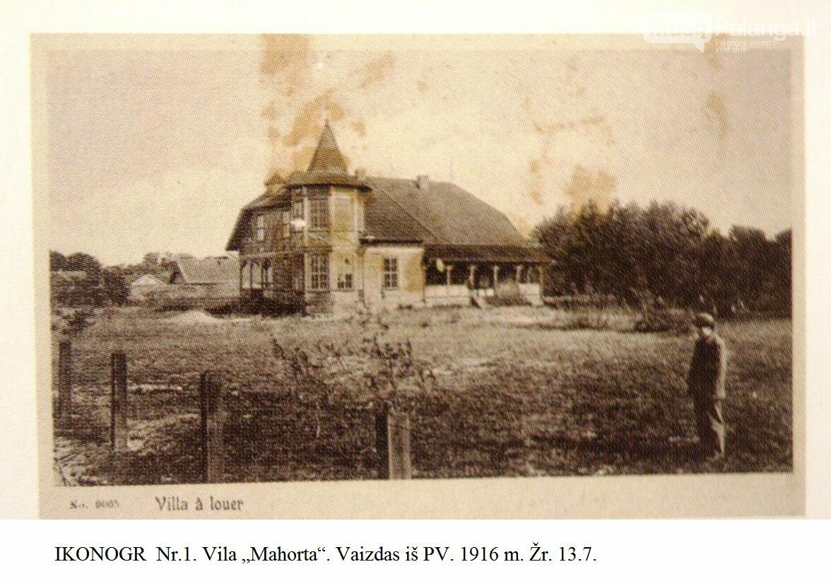 Nuotr. Kultūros paveldo departamentas. Kultūros vertybių registras (kvr.kpd.lt). Vila „Mahorta“. Vaizdas iš PV. 1916 m.