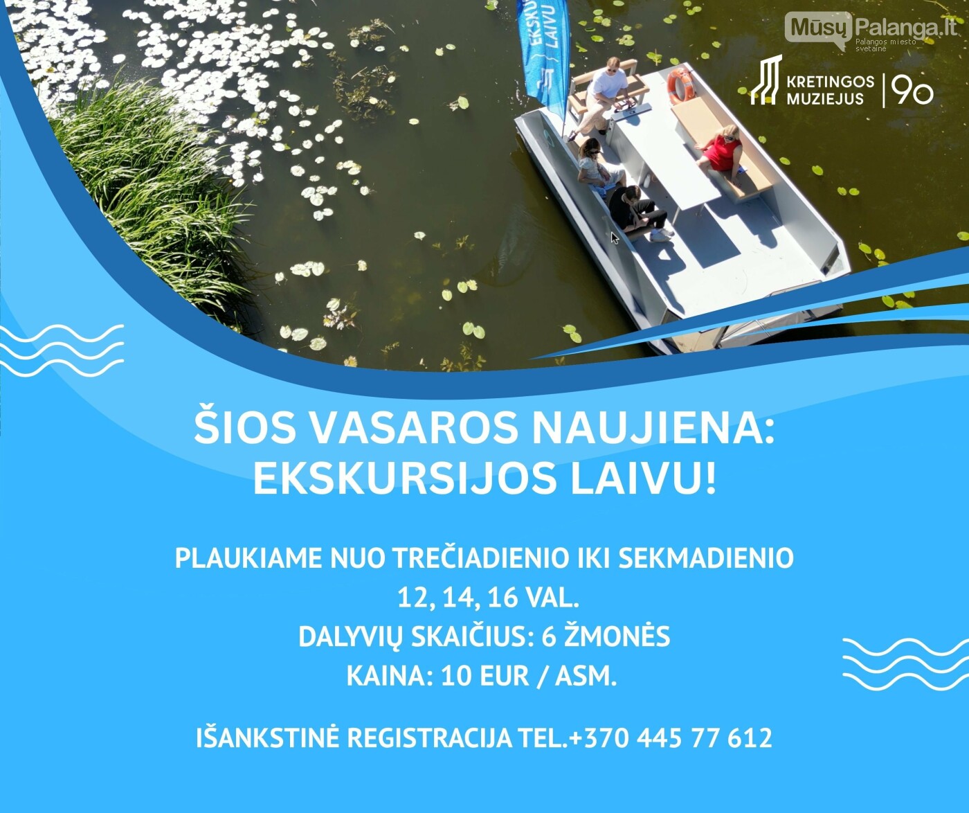 Kretingos muziejaus didžioji vasaros naujiena – ekskursijos ant vandens, nuotrauka-2