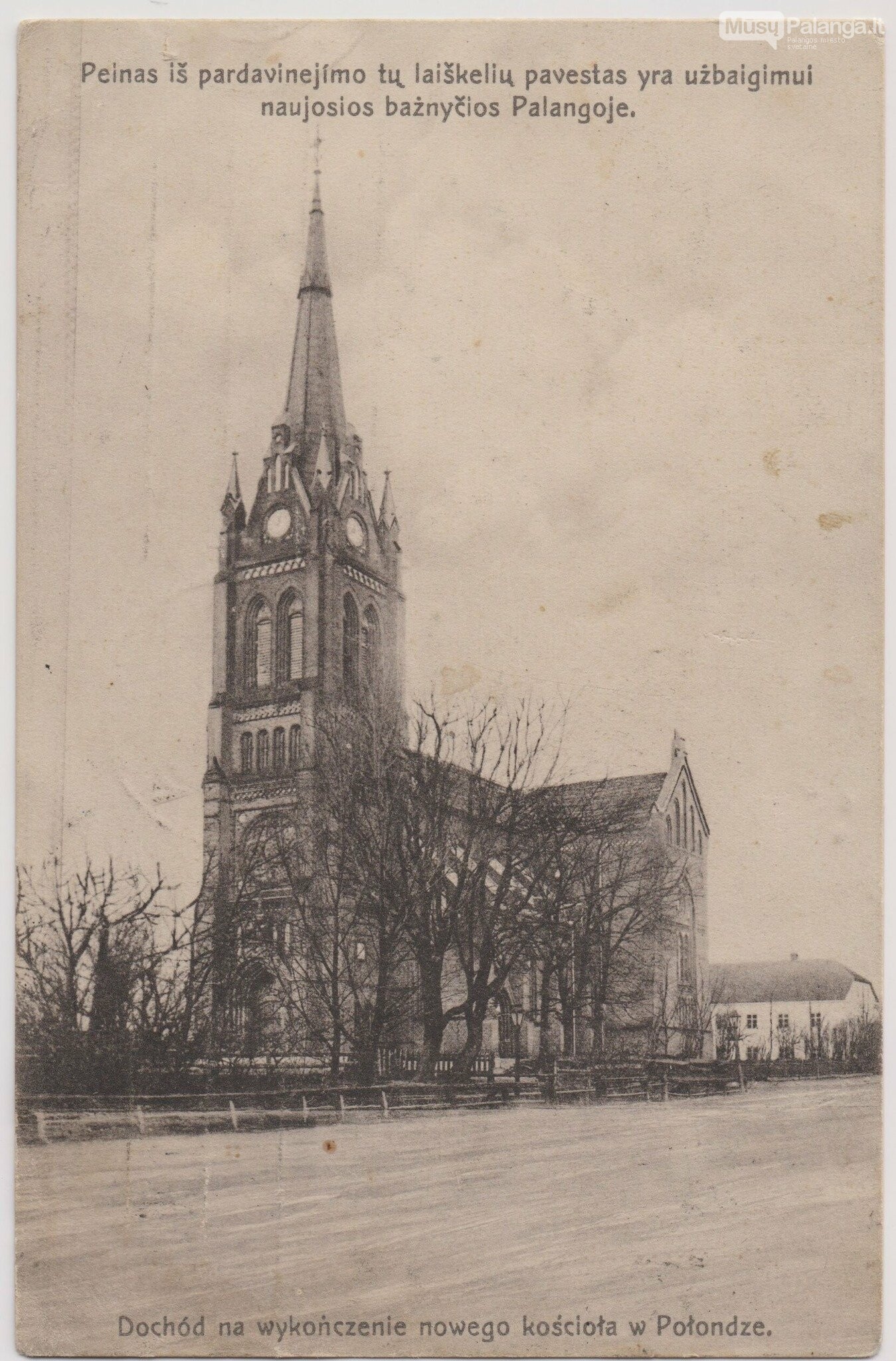 Palangos Švč. Mergelės Marijos Ėmimo į dangų bažnyčia (~1910 m.) Paulinos Mongirdaitės nuotr., Trakų istorijos muziejus