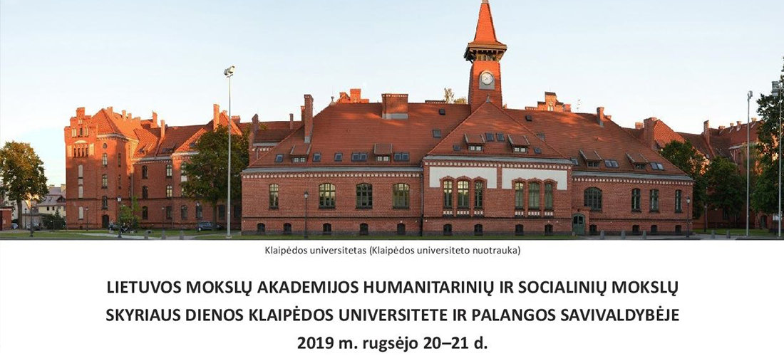  Lietuvos mokslų akademijos Humanitarinių ir socialinių mokslų skyriaus nariai atvyksta į Klaipėdą ir Palangą