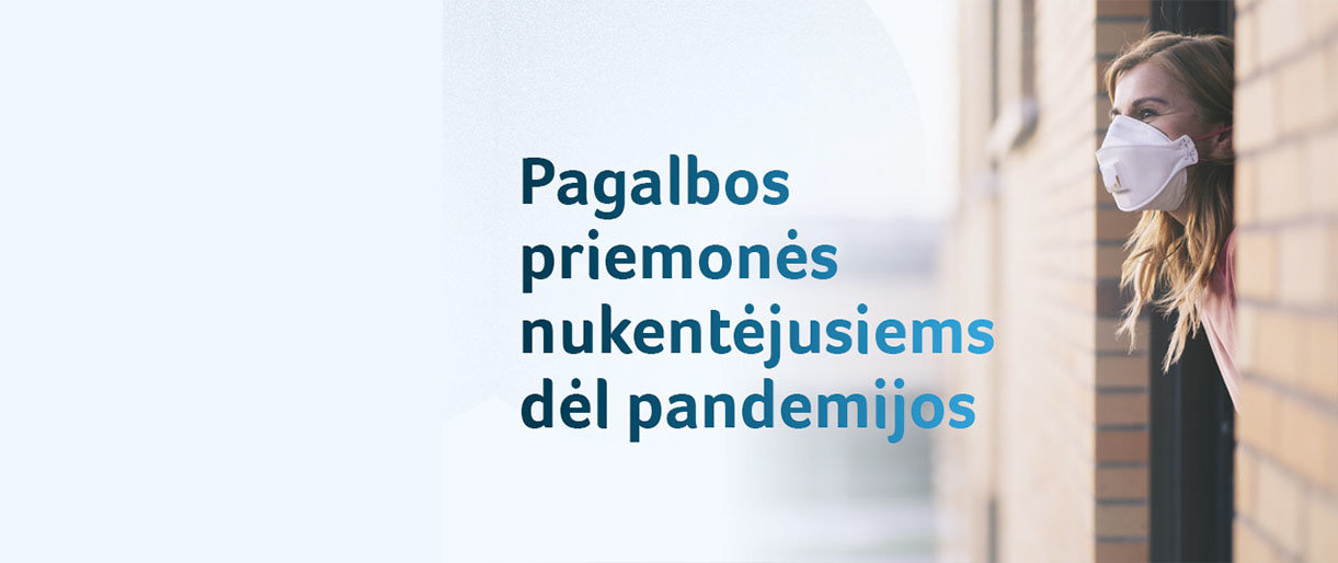 Pandemija tęsiasi: kokios galimos senos pagalbos priemonės ir kurios atnaujinamos?