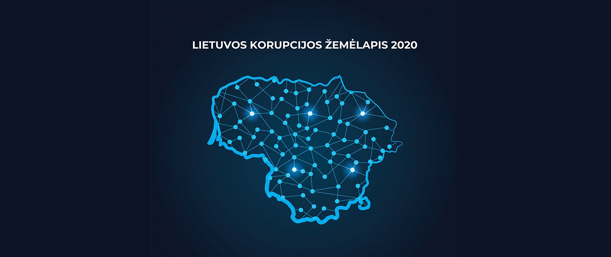 Lietuvos korupcijos žemėlapis 2020: stebimos kyšininkavimo mažėjimo tendencijos, bet korupcijos problema išlieka aktuali